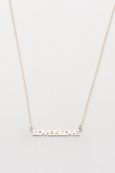 Love is Love Necklace